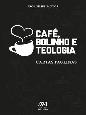 cover image of Café, bolinho e teologia